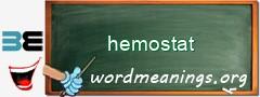 WordMeaning blackboard for hemostat